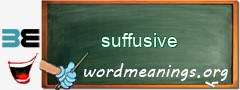 WordMeaning blackboard for suffusive